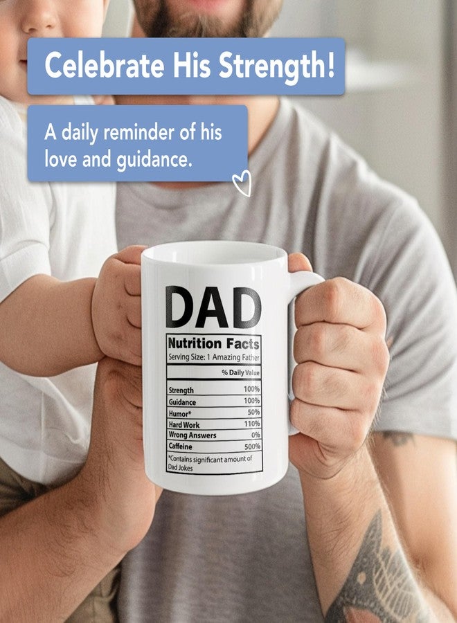 Light Autumn Funny Dad Coffee Mug - 11 oz Ceramic Dad Coffee Mug from Daughter or Son - Daddy Cup with Nutritional Facts - Thoughful Birthday or Father’s Day Present - White Mug for Morning Coffee - Image 4