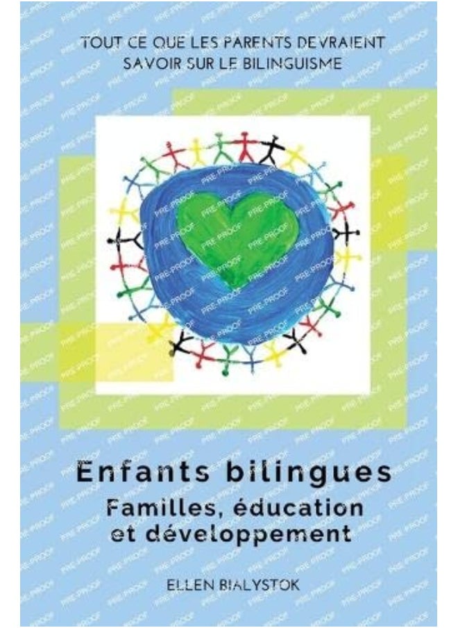 Enfants bilingues: Familles, éducation et développement 