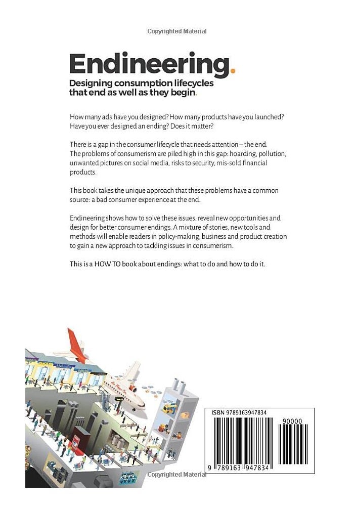 Endineering: Designing consumption lifecycles that end as well as they begin. - Image 2