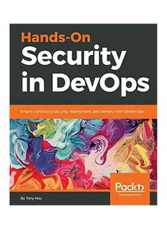 Hands-On Security in DevOps 