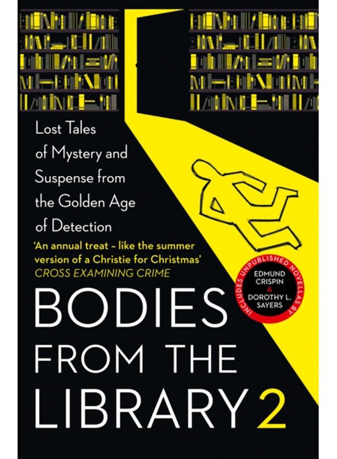 Bodies from the Library 2 : Lost Tales of Mystery and Suspense from the Golden Age of Detection