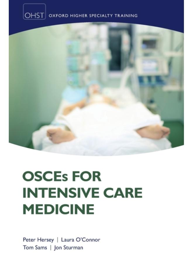 OSCEs for Intensive Care Medicine 