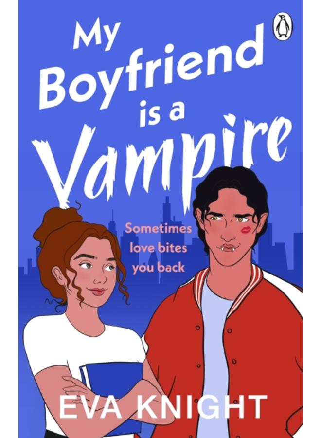 My Boyfriend is a Vampire 
