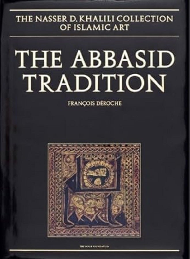 The Abbasid Tradition 