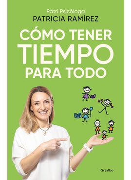 Cómo tener tiempo para todo / How to Have Time for Everything 