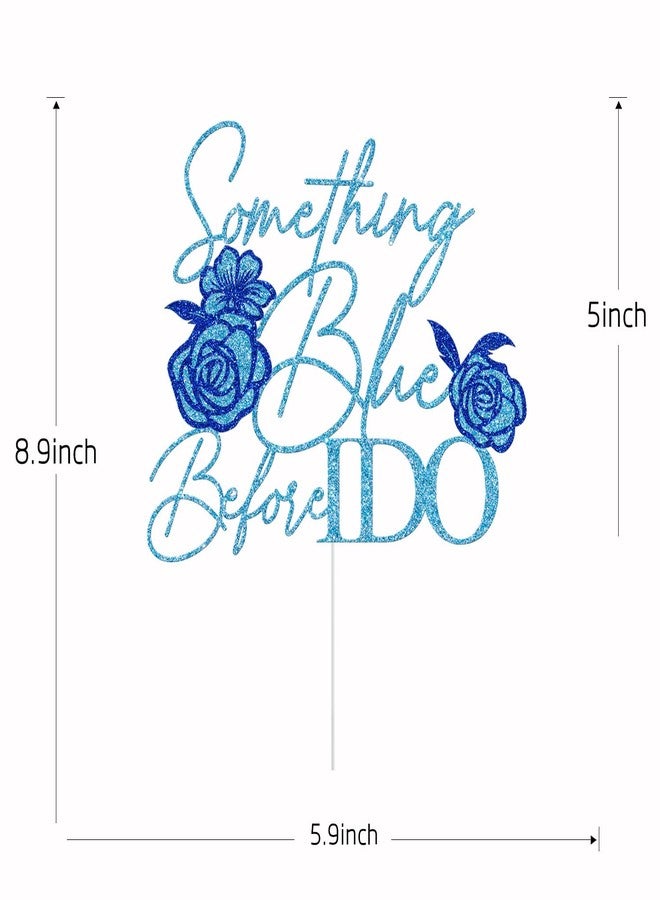 Yotawebery Something Blue Before I Do Cake Topper, Bride to Be, Wedding Cake Decorations, Blue Themed Bridal Shower Engagement Bachelorette Party Decorations Glitter - Image 2