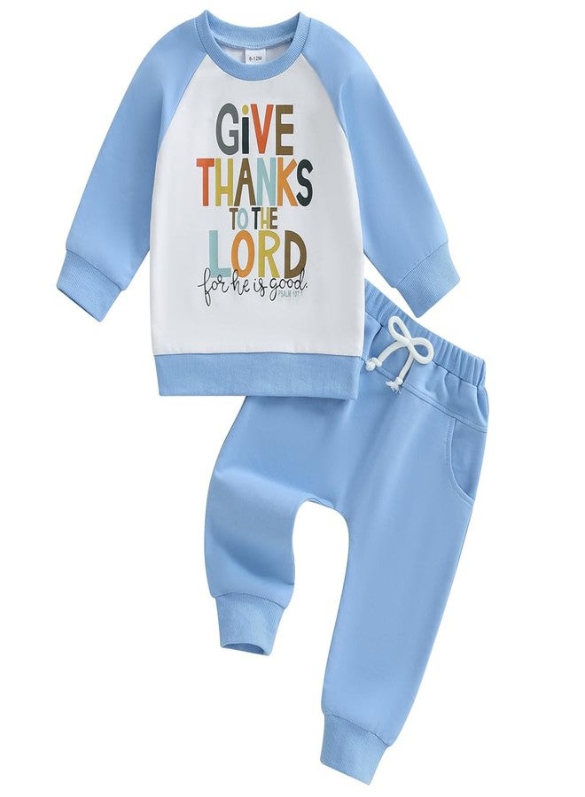 Pudcoco Toddler Baby Boys Girls Thanksgiving Outfit Give Thanks to the Lord Religious Sweatshirt and Jogger Pants Set (Blue, 18-24 Months) - Image 1