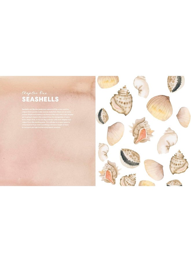 Everyday Watercolor Seashores: A Modern Guide to Painting Shells, Creatures, and