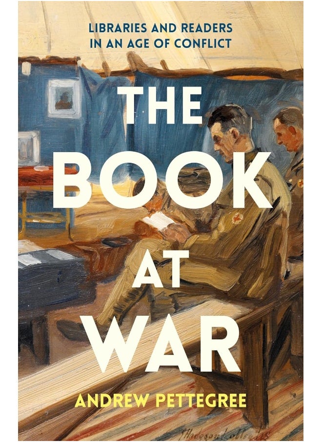 The Book at War: Libraries and Readers in an Age of Conflict  - Image 1