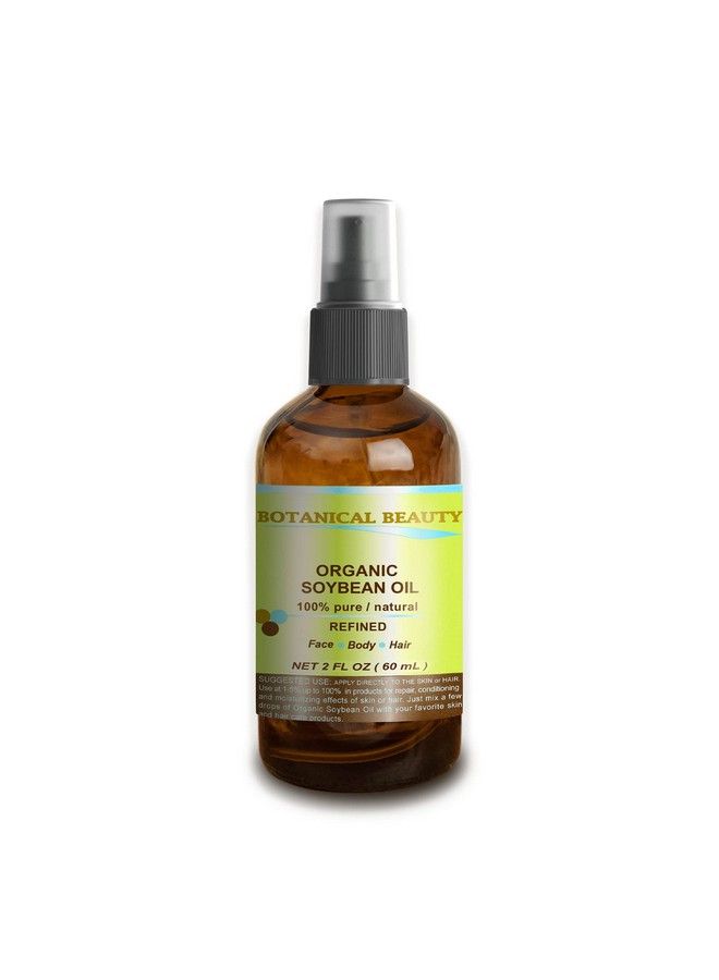 Organic Soybean Oil 100% Pure. For Face Hair And Body. 2 Fl. Oz 60Ml.