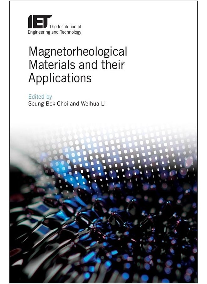 Magnetorheological Materials and Their Applications 
