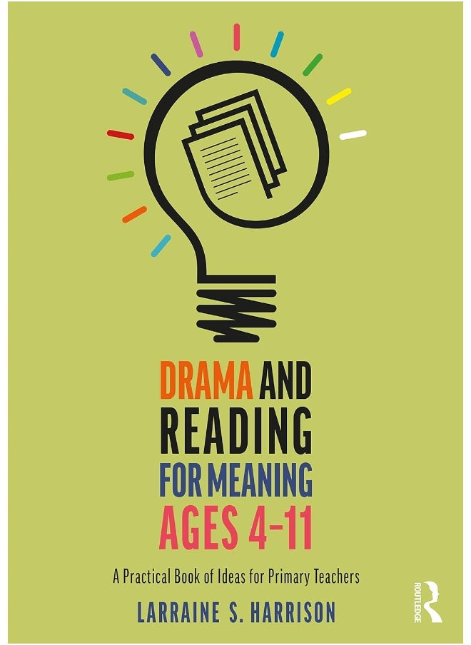 null - Drama and Reading for Meaning Ages 4-11: A Practical Book of Ideas for Primary Teachers - Image 1