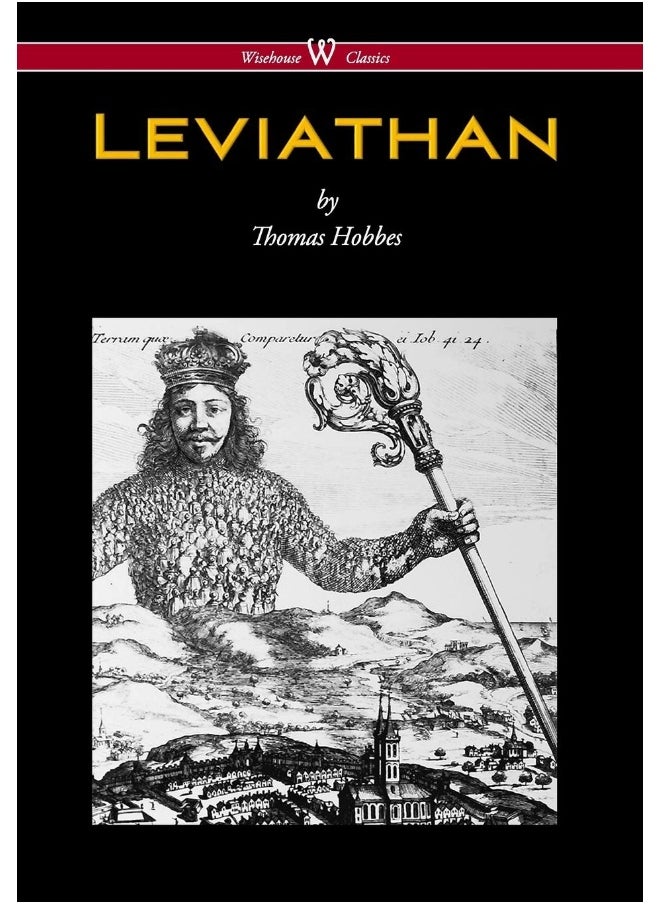 Leviathan (Wisehouse Classics - The Original Authoritative Edition) 
