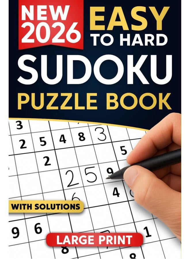 Sudoku Puzzles for Adults: A Book with Two Puzzles per Page From Easy to Hard with Full Solutions