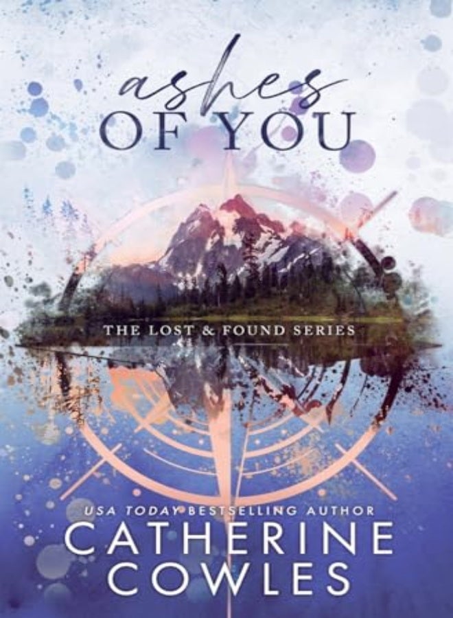 Ashes Of You A Lost  and Found Special Edition