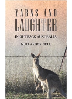 Yarns and Laughter: In Outback Australia - pzsku/ZB76ACEE0246A47AA8681Z/45/_/1740557130/d3c15333-59f6-407a-9bef-fbfebd062836