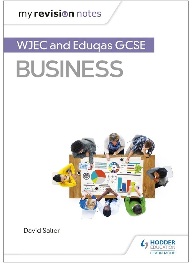 Hodder Education My Revision Notes: WJEC and Eduqas GCSE Business 