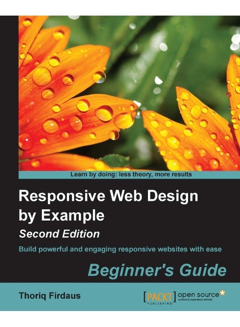 Responsive Web Design by Example (Second Edition)