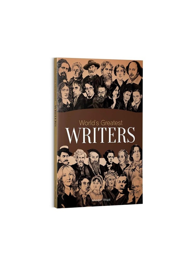 World's Greatest Writers : Biographies of Inspirational Personalities For Kids