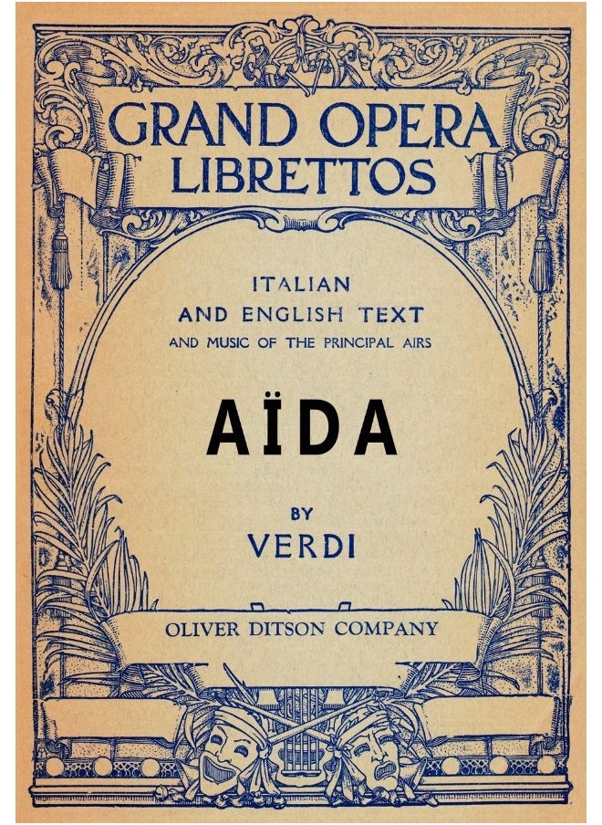 null - Aida: Libretto, Italian and English Text and Music of the Principal Airs - Image 1