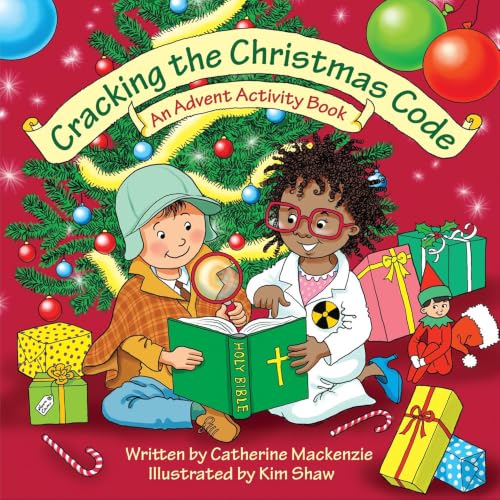 Cracking the Christmas Code: An Advent Activity Book [Paperback] MacKenzie, Catherine