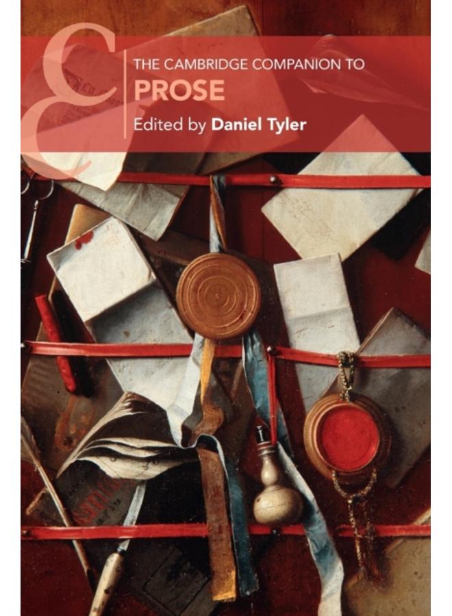 The Cambridge Companion to Prose 