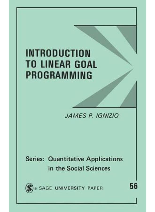 Introduction to Linear Goal Programming 