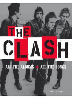 The Clash: All the Albums All the Songs