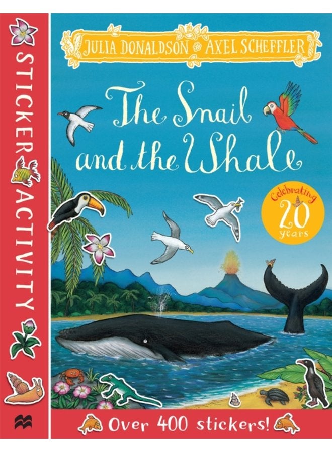 The Snail and the Whale Sticker Book - Paperback