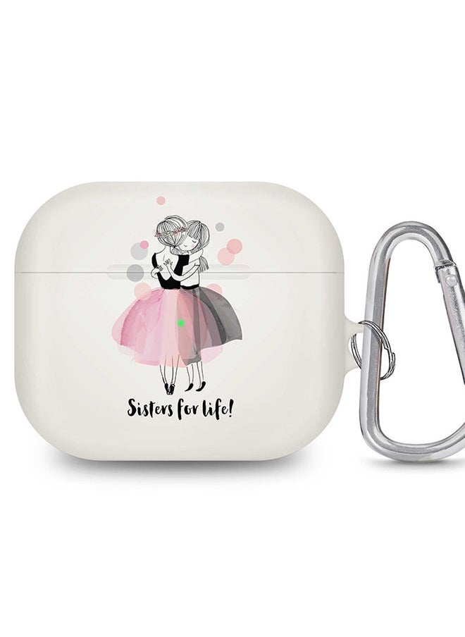 Stylizedd StylePods Case for Airpods 3rd Gen Case With Anti-Lost Keychain - Sisters for Life!  - Image 1
