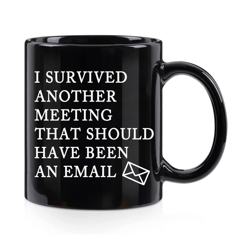 Toshiy Email Mug I Survived Another Meeting That Should Have Been an Email The Office Mug Funny Coffee Mug Christmas White Elephant Gifts for Boss Coworkers 11 Ounce Black