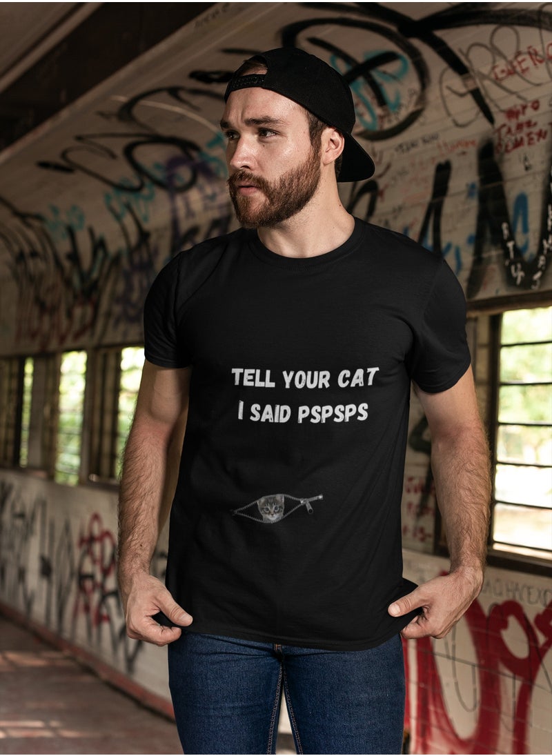 Generic - T Shirt Cotton Short Sleeve "Tell your cat I said pspsps" - Image 1