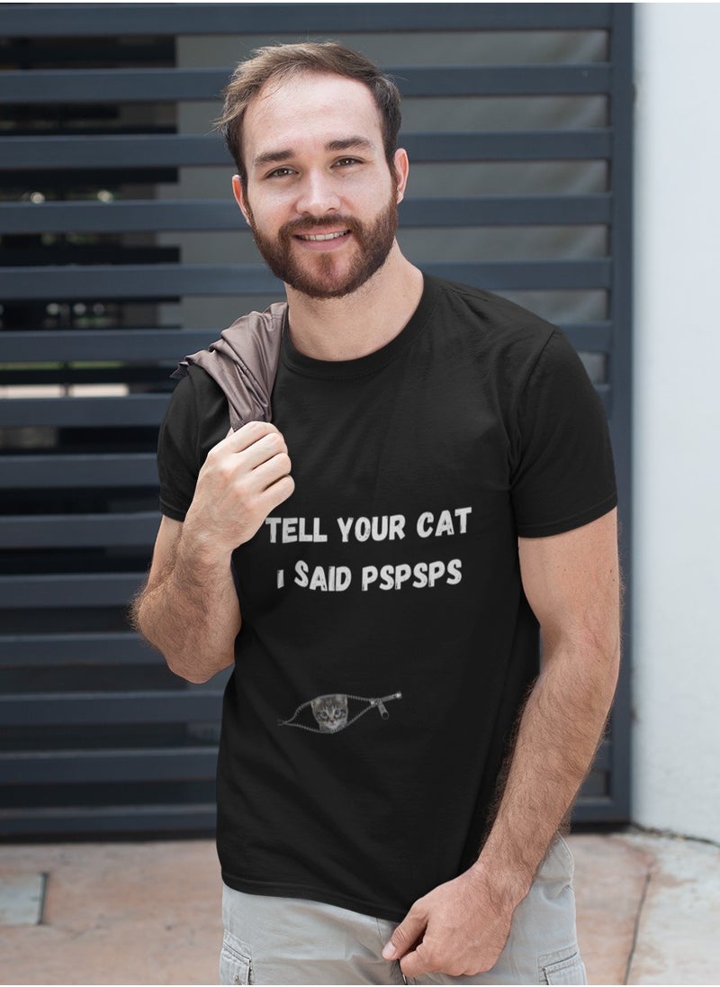 Generic - T Shirt Cotton Short Sleeve "Tell your cat I said pspsps" - Image 1
