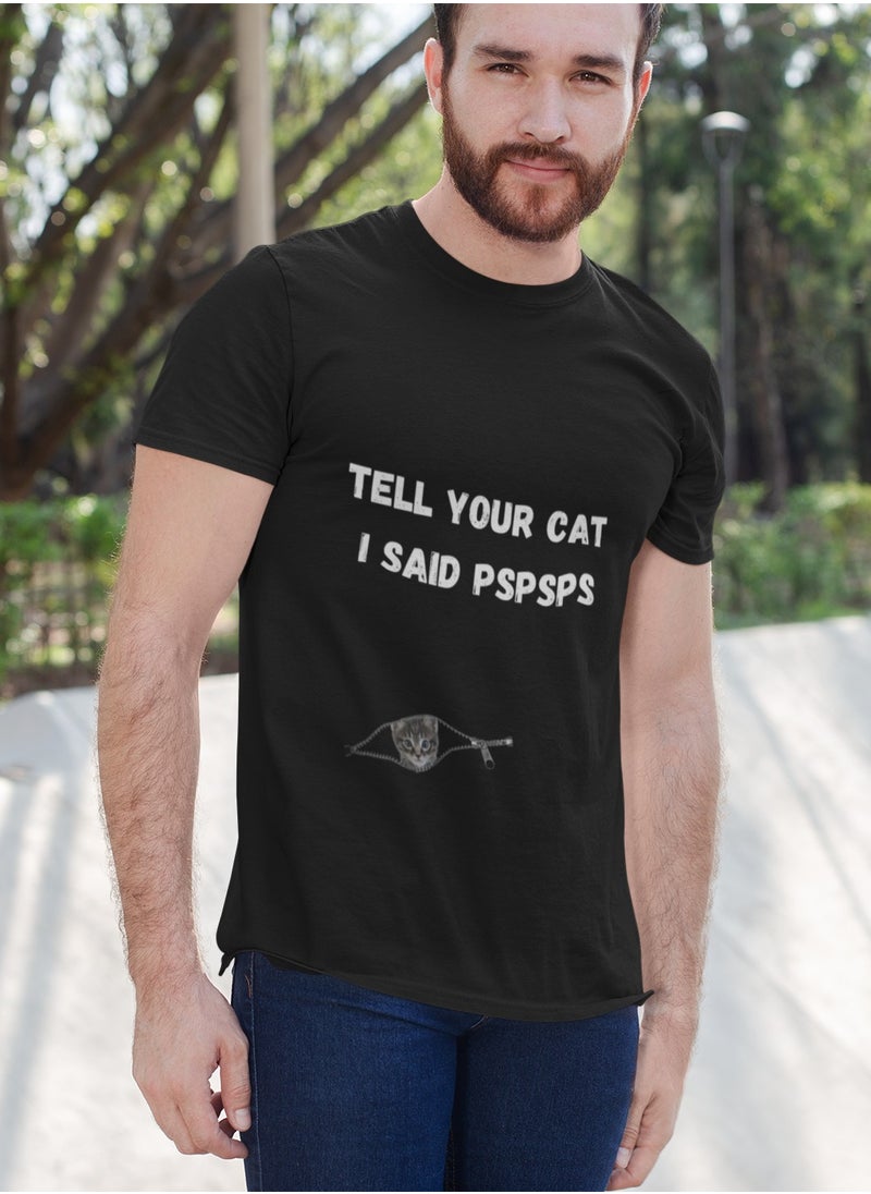 Generic - T Shirt Cotton Short Sleeve "Tell your cat I said pspsps" - Image 1