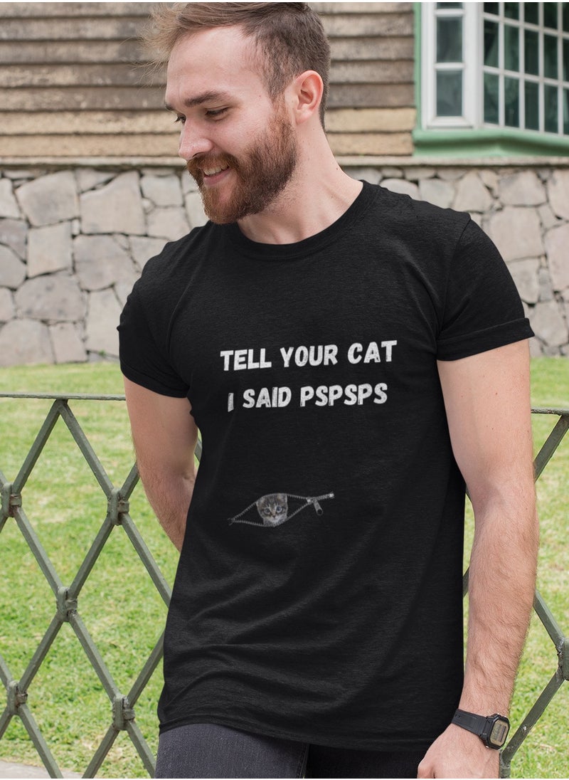 Generic - T Shirt Cotton Short Sleeve "Tell your cat I said pspsps" - Image 1