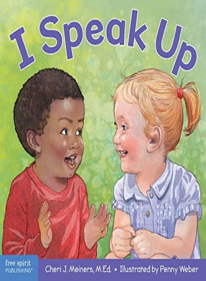 I Speak Up: A Book about Self-Expression and Communication 