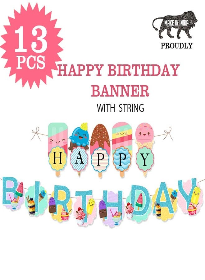 Suruchi Strokes Ice Cream Theme Party Birthday Decoration | Birthday Banner Bunting for Kid Candy Land Theme Party - Image 5