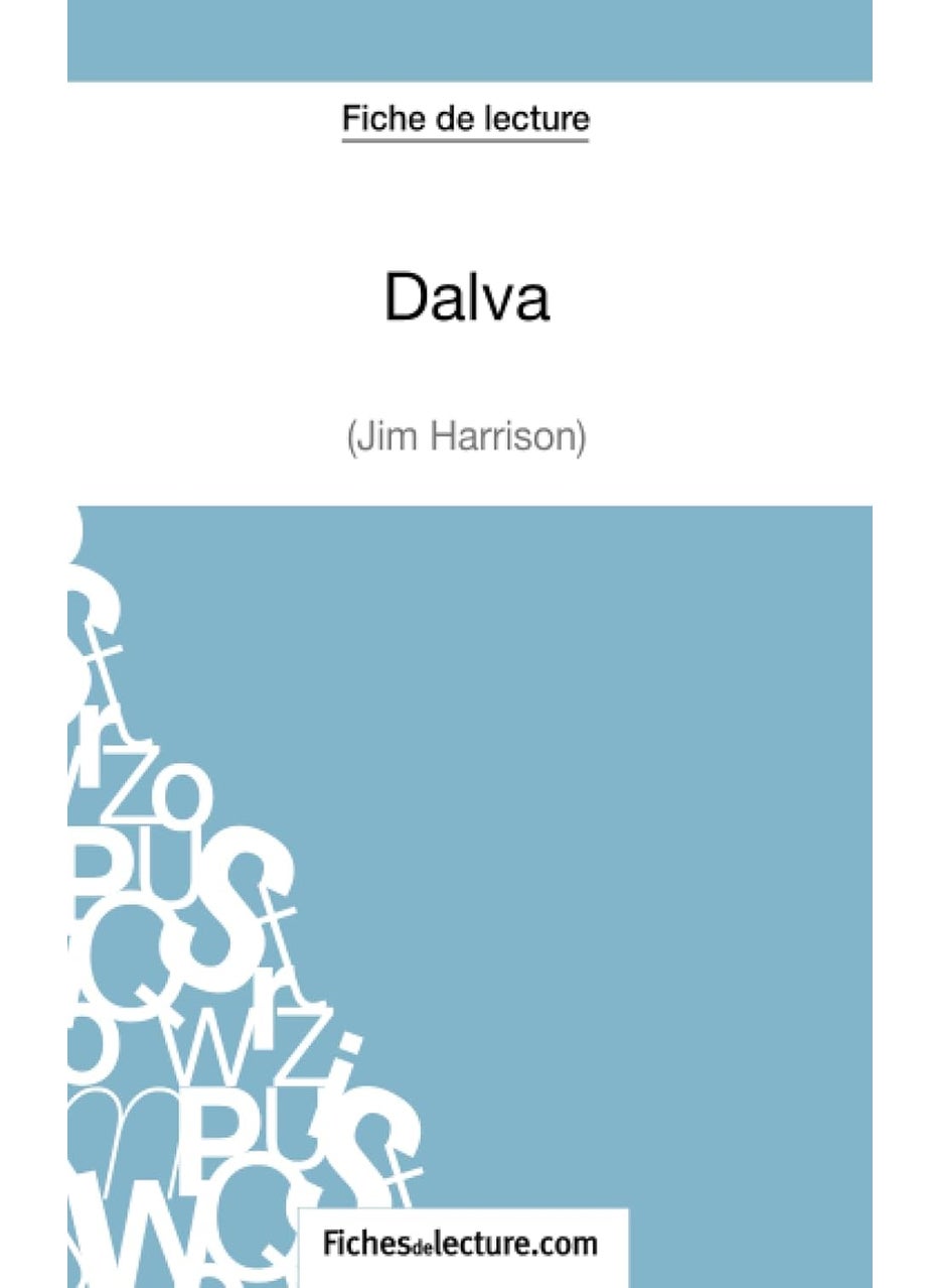 Dalva de Jim Harrison (Fiche de lecture): Analyse complète de l'oeuvre  - Image 1