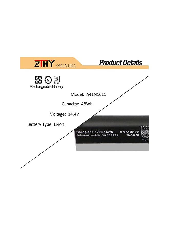 ZTHY A41N1611 Laptop Battery Replacement For Asus Rog Gl553 Gl553Vw Gl553Vd Gl553Ve Gl753V Fx53Vd Fz53V Series A41Lk5H A41Lp4Q Ob110-00470000 14.4V 48Wh - Image 3
