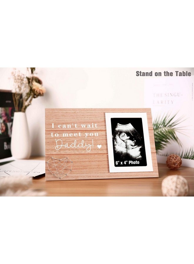 Sioial Fathers Day Gift for New Dad,Pregnancy Announcement for Daddy,Ultrasound Keepsake,First Time Dad Present-Photo Frame Picture Frame-I Can't Wait To Meet You, Daddy - Image 2