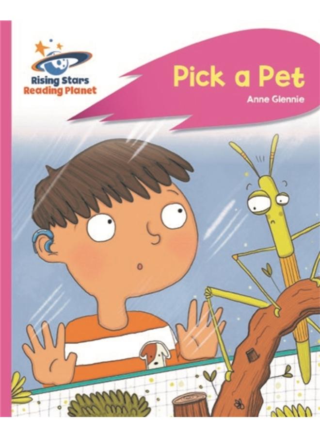Reading Planet - Pick a Pet - Pink C: Rocket Phonics 
