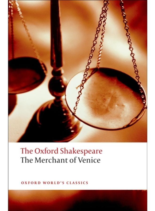 The Merchant of Venice: The Oxford Shakespeare 