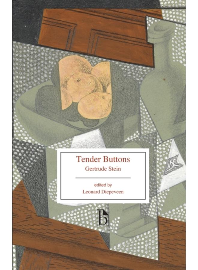 Tender Buttons : Objects, Food, Rooms 