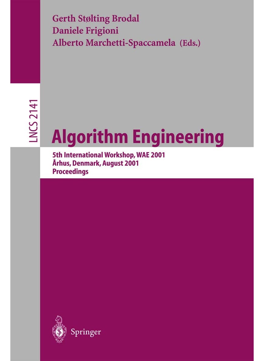 Algorithm Engineering: 5th International Workshop, WAE 2001 Aarhus, Denmark, August 28-31, 2001 Proceedings 