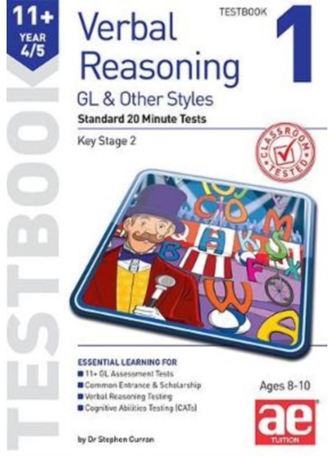 11+ Verbal Reasoning Year 4/5 GL & Other Styles Testbook 1 : Standard 20 Minute Tests 