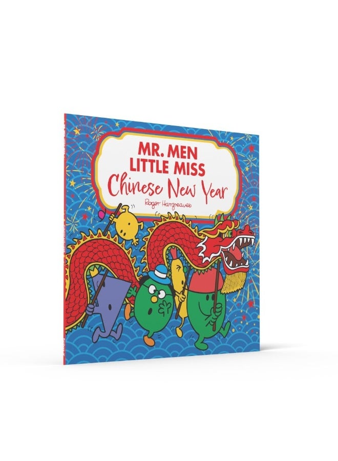 Mr. Men Little Miss: Chinese New Year: A fun-filled Children’s Illustrated Book Perfect for Celebrating the Year of the Snake