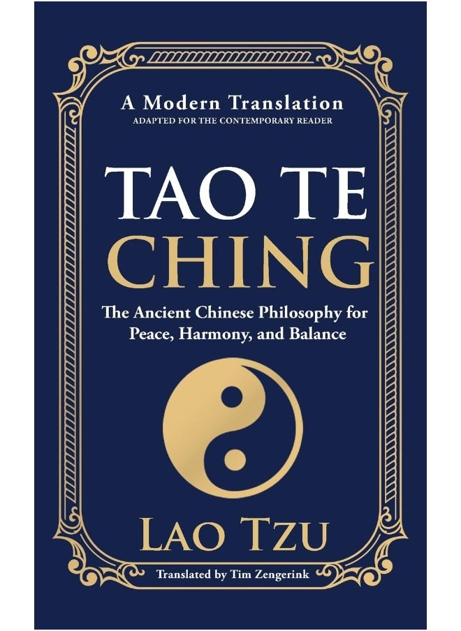 Tao Te Ching: The Ancient Chinese Philosophy for Peace, Harmony, and Balance  - Image 1