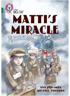 Matti’s Miracle: Band 15/Emerald - pzsku/ZB7CBB8F2AC7975208716Z/45/_/1740733721/618fb033-174a-4088-86b0-bc7835fe9584