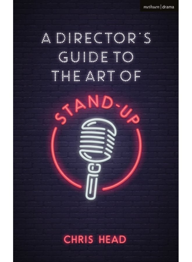 A Director s Guide to the Art of Stand up - Paperback