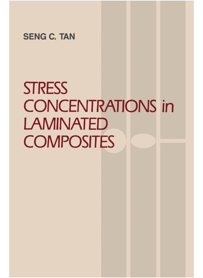Stress Concentrations in Laminated Composites 